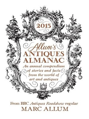 cover image of Allum's Antiques Almanac 2015